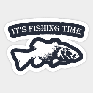 It's fishing time, Bass picture Sticker